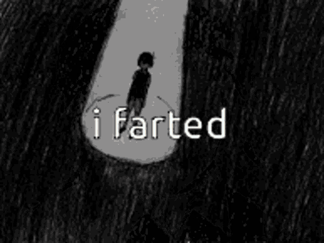 a black and white drawing of a boy covering his face with his hands and the words " i farted " written below him