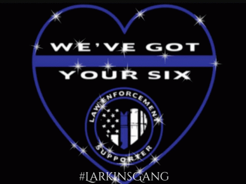 Weve Got Your Six Law Enforcement GIF - Weve Got Your Six Law Enforcement Back The Blue GIFs