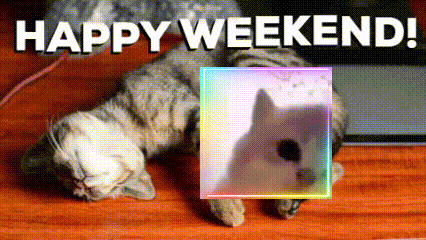 a cat laying on a wooden table with the words happy weekend written above it