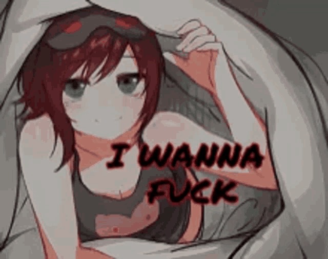 a girl with red hair is laying under a blanket with the words i wanna fuck below her