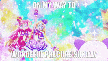 on my way to wonderful precure sunday written on a cartoon