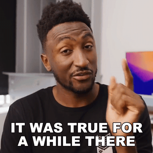 It Was True For A While There Marques Brownlee GIF - It Was True For A While There Marques Brownlee It Used To Be True GIFs