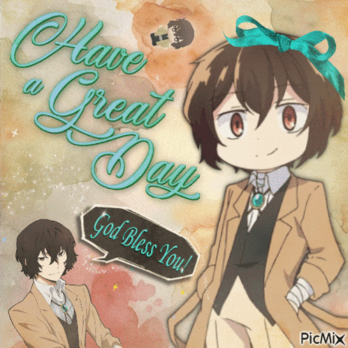 a greeting card that says have a great day and god bless you