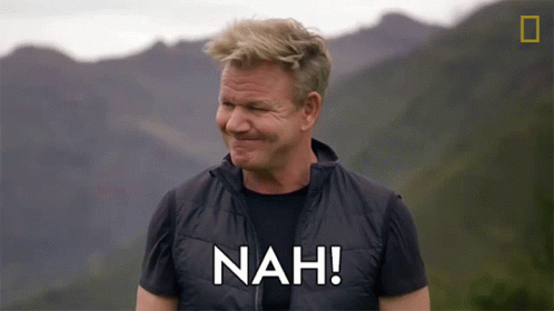 Nah Gordon Ramsay GIF - Nah Gordon Ramsay Gordon Ramsay Eats Worms From A Cactus GIFs