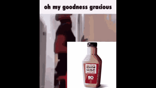 a bottle of big mac sauce is next to a picture of a man