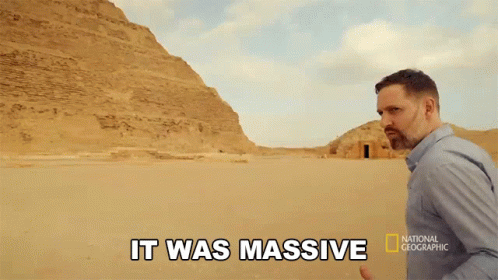 It Was Massive National Geographic GIF - It Was Massive National Geographic The Inventor Of The First Pyramid GIFs