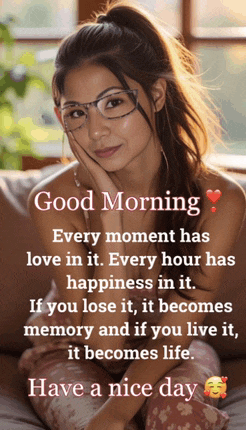 a woman wearing glasses is sitting on a couch with a good morning message on it