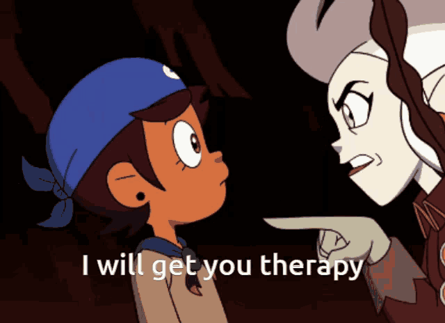 a cartoon of a girl pointing at another girl with the words " i will get you therapy " on the bottom