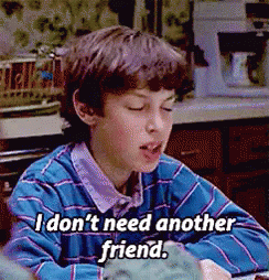 Friends I Dont Need Another Friend GIF - Friends I Dont Need Another Friend Introvert GIFs