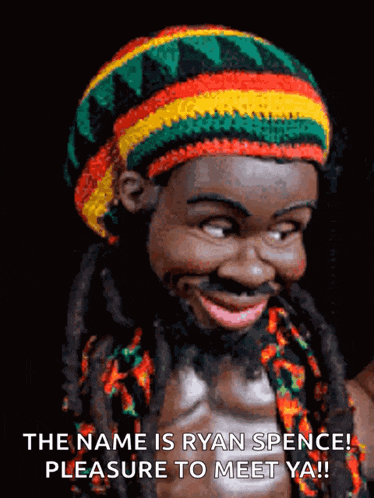 a picture of a man with dreadlocks and a hat that says " the name is ryan spence pleasure to meet ya "