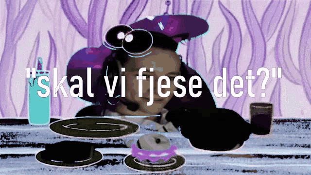 a cartoon of a woman sitting at a table with the words " skal vi fjese det " written above her