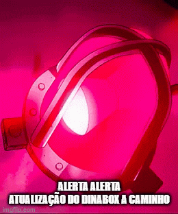 a pink light with the words alerta alerta atualizado do dinabox a caminho on the bottom