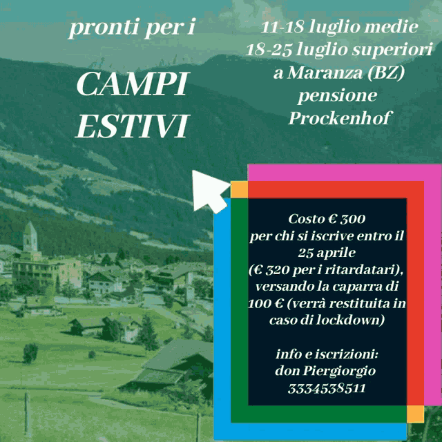 an advertisement for campi estivi shows a landscape with mountains