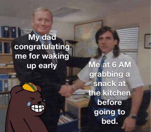 My Dad Waking Up Early GIF