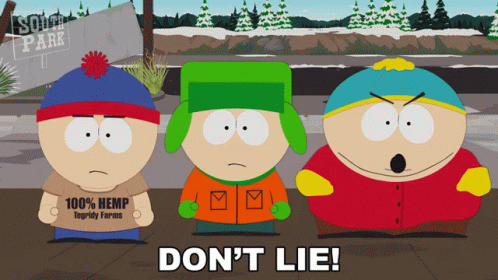 Dont Lie Eric Cartman GIF - Dont Lie Eric Cartman Stan Marsh GIFs