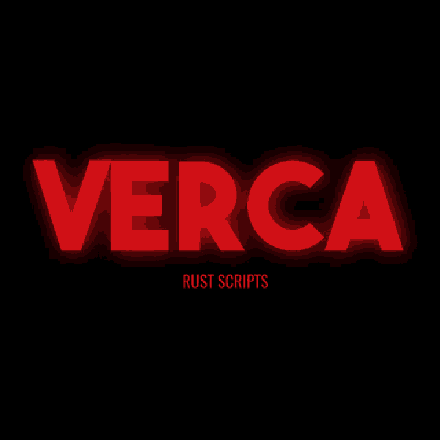 the word verca is glowing in red on a black background
