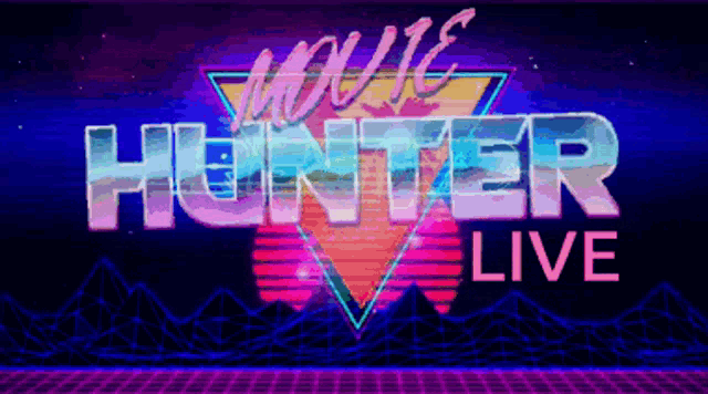 a poster for movie hunter live with a purple and blue background