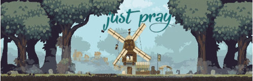 a pixel art drawing of a windmill and the words just pray