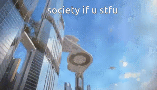 Society If U Stfu Society If You Stfu GIF - Society If U Stfu Society If You Stfu Society If You Shut The Fuck Up GIFs
