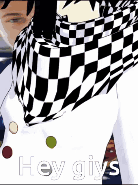 a person wearing a black and white checkered scarf with the words hey givs written on it