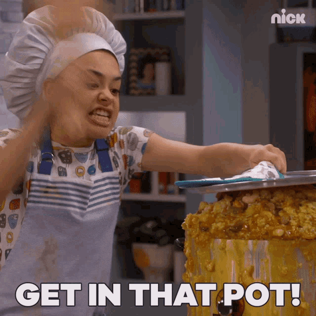 a woman in a chef 's hat is making a face and says get in that pot