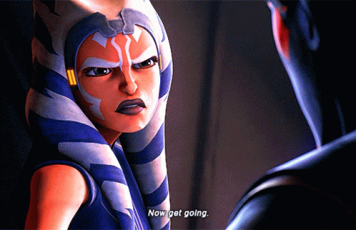 Star Wars Ahsoka Tano GIF - Star Wars Ahsoka Tano Now Get Going GIFs