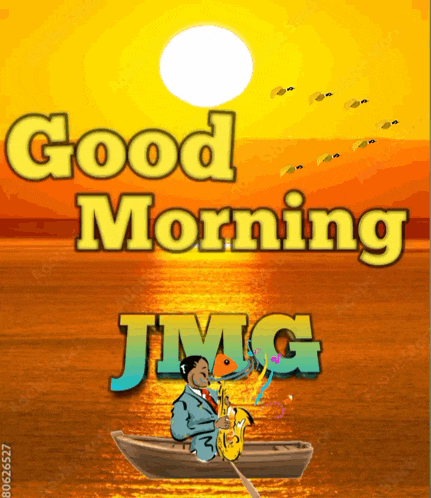 a cartoon of a man in a boat playing a saxophone with the words good morning jmg above him