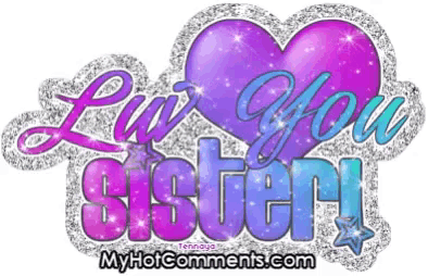 a purple heart with the words " love you sister " written on it