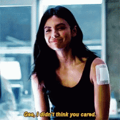 a woman with a bandage on her arm says gee , i didn 't think you cared .