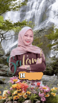a woman in a hijab stands in front of a waterfall and flowers with the word salam written above her