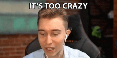 Its Too Crazy Jake GIF - Its Too Crazy Jake Sirtag GIFs
