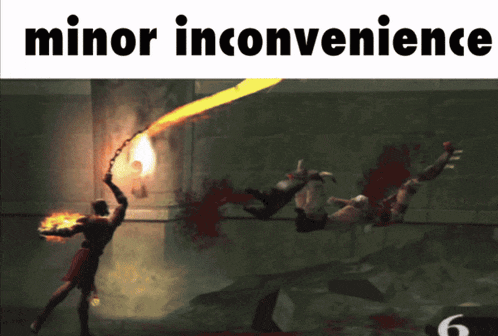 a video game with the words minor inconvenience on the top