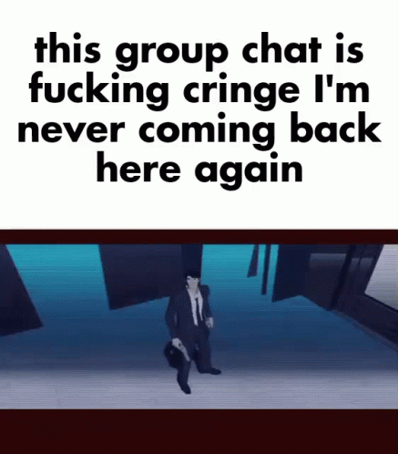 Group Chat Leave GIF - Group Chat Leave Hate GIFs