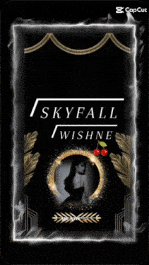 a picture of a woman with the words skyfall wishne written on it