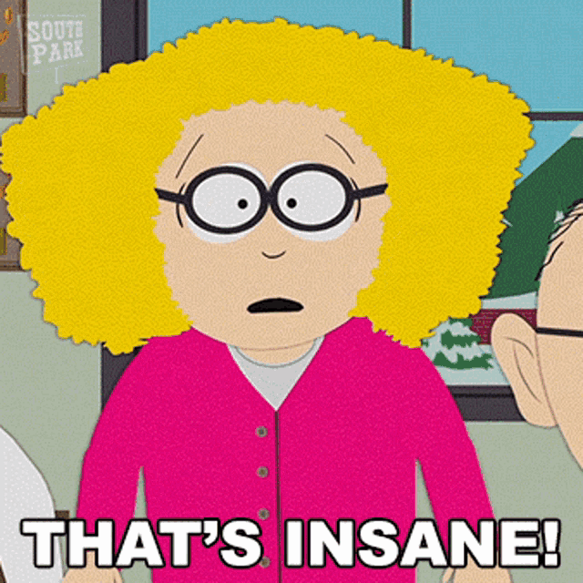 a cartoon character with yellow hair and glasses says that 's insane ..