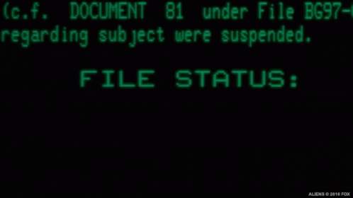File Status: Closed GIF - Aliens Aliens Movie GIFs