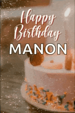 a happy birthday manon greeting card with a cake in the background