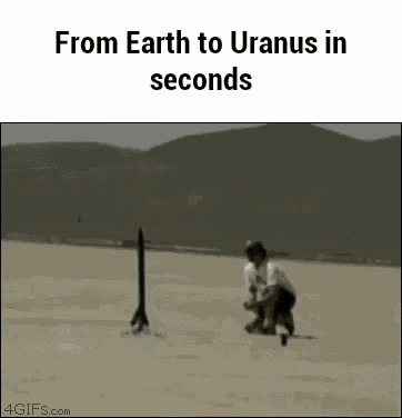a man is kneeling down in front of a rocket in the desert with the caption from earth to uranus in seconds .