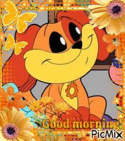 a picture of a cartoon dog with flowers and butterflies says good morning