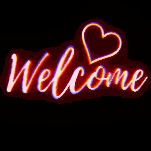 a neon sign that says welcome with a heart in the corner