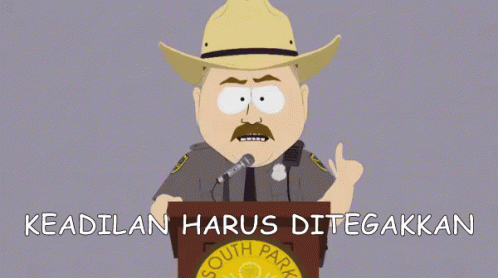 Keadilan Haru Ditegakkan Menurut Undang Undang GIF - Pak Pol Officer Bright South Park GIFs