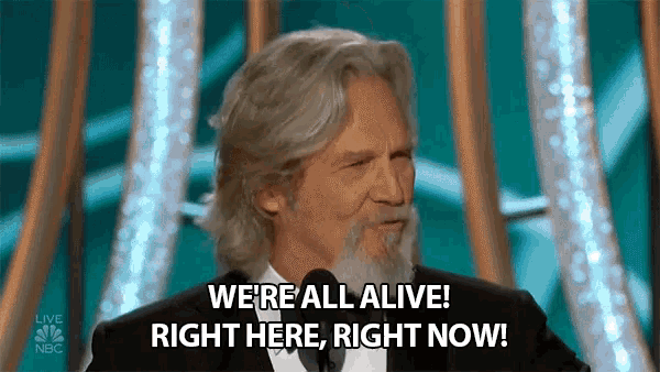 Were All Alive Right Here Right Now GIF - Were All Alive Right Here Right Now Alive GIFs