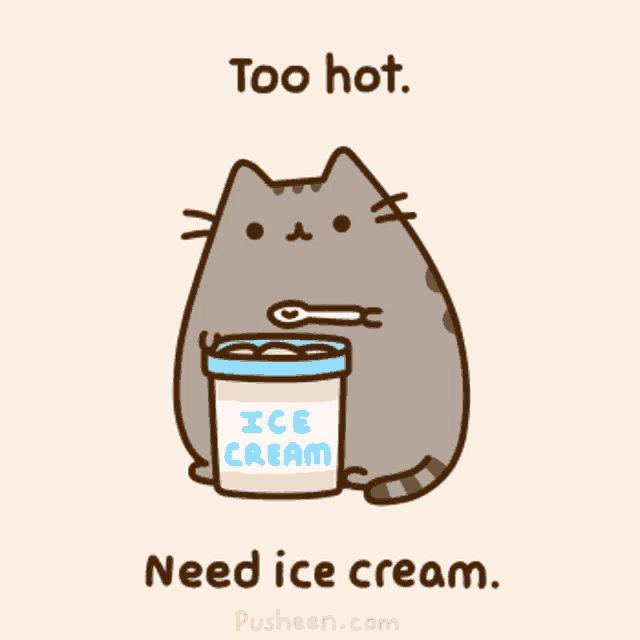 a cartoon of a cat holding a spoon next to a bucket of ice cream that says " too hot "