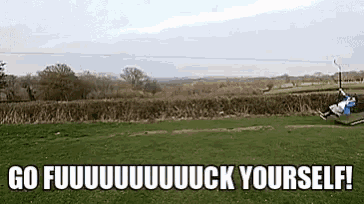 a person is flying through the air with the words go fuuuuuuck yourself written below them