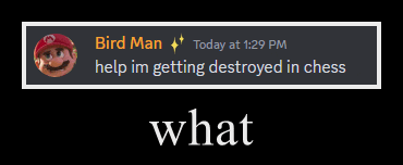 a screenshot of a tweet from bird man asking for help in getting destroyed in chess