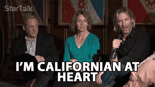 Im A Californian At Heart Californian GIF - Im A Californian At Heart At Heart Californian GIFs