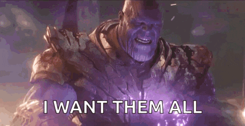 thanos from avengers infinity war is saying `` i want them all '' in a purple light .