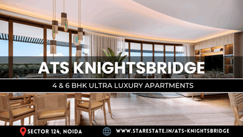 Ats Knightsbridge Ats Knightsbridge In Sector 124 Noida GIF - Ats Knightsbridge Ats Knightsbridge In Sector 124 Noida 4bhk Luxury Apartments In Ats Knightsbridge GIFs