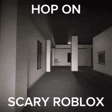 Roblox Scary GIF - Roblox Scary Hop On GIFs