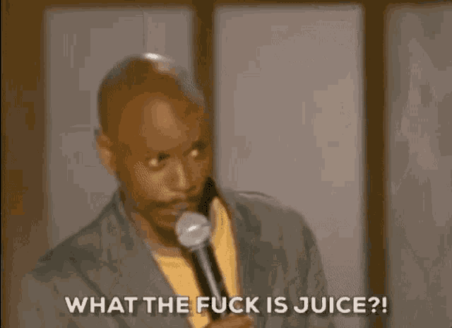What The Fuck Is Juice Stand Up Comedian GIF - What The Fuck Is Juice Stand Up Comedian Dave Chappelle GIFs